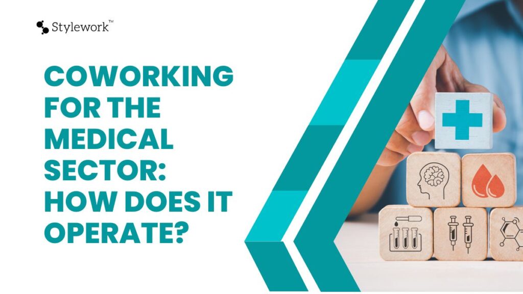 Coworking for the medical sector
